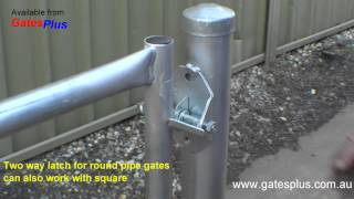 Gate Latch 2 way for round pipe and square [upl. by Neenahs]