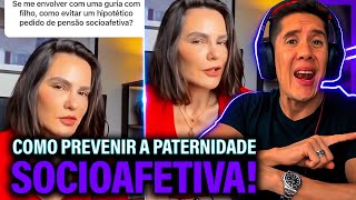 Como Se Prevenir Da Paternidade Socioafetiva E Pensão Socioafetiva [upl. by Barb327]